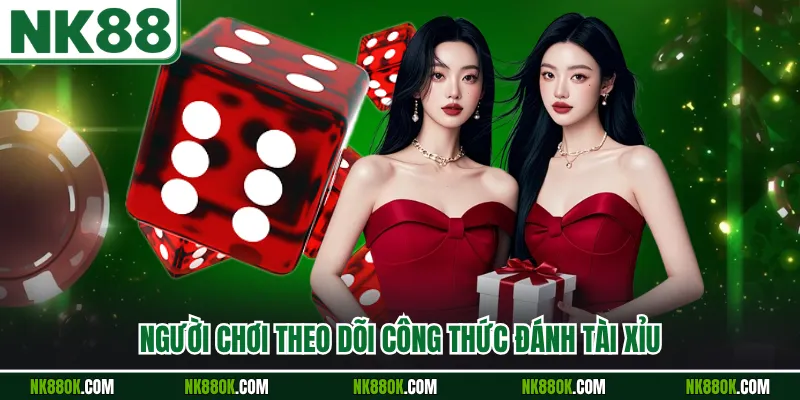 Người chơi theo dõi công thức đánh tài xỉu