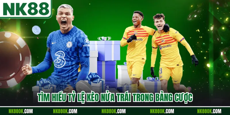 Tìm hiểu tỷ lệ kèo nửa trái trong bảng cược